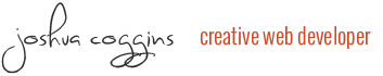 Joshua Coggins - Creative Web Developer